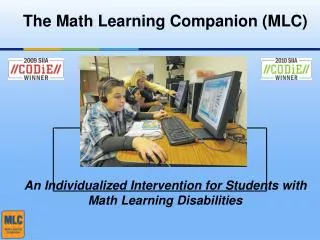 The Math Learning Companion (MLC)