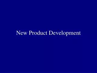 New Product Development