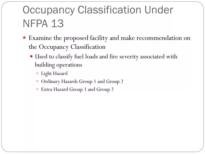 PPT - Occupancy Classification Under NFPA 13 PowerPoint Presentation, Free Download - ID:6670413