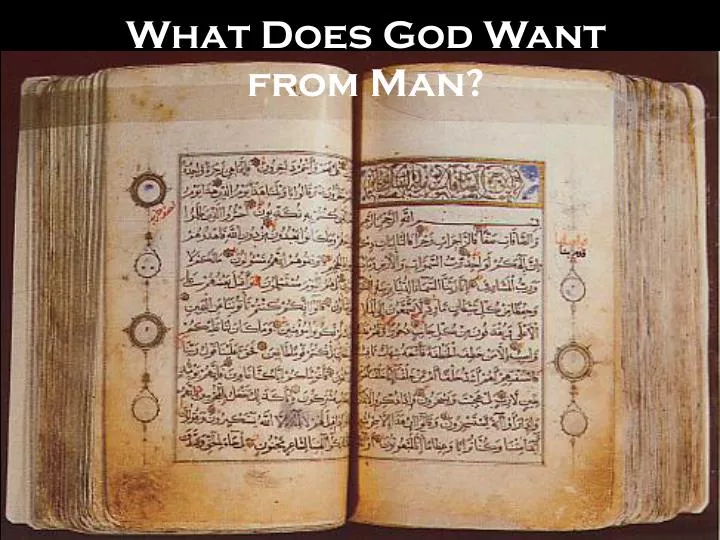 what does god want from man