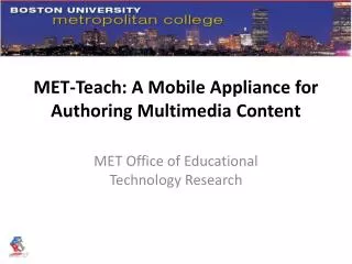 MET-Teach: A Mobile Appliance for Authoring Multimedia Content