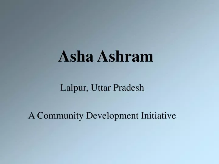 asha ashram