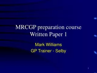 MRCGP preparation course Written Paper 1