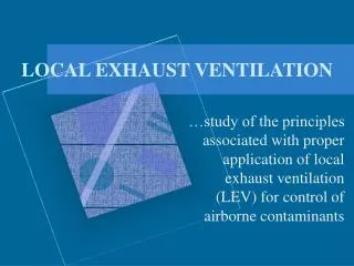 LOCAL EXHAUST VENTILATION