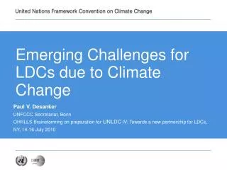 Emerging Challenges for LDCs due to Climate Change