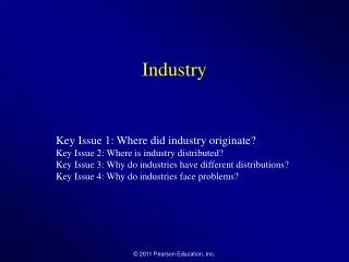 Industry