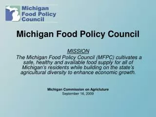 Michigan Food Policy Council MISSION