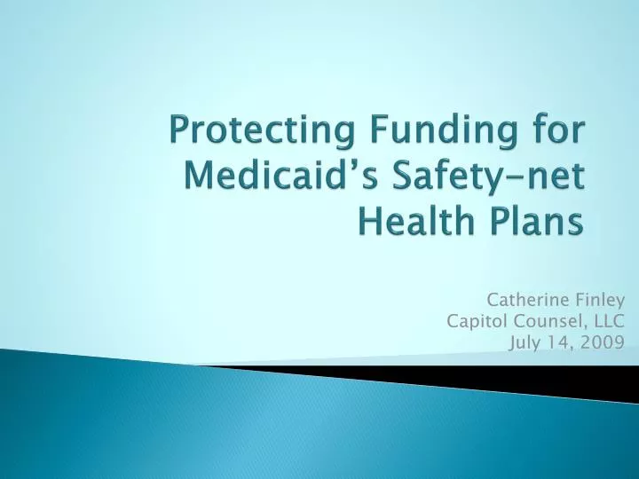 protecting funding for medicaid s safety net health plans