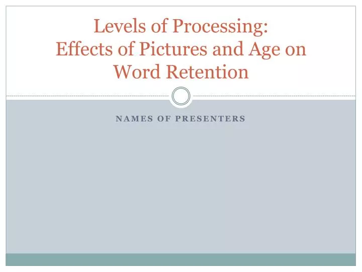 levels of processing effects of pictures and age on word retention
