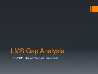 LMS Gap Analysis