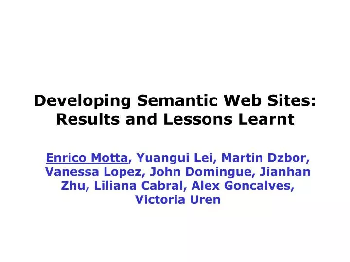 developing semantic web sites results and lessons learnt