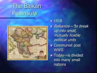 The Balkan Peninsula