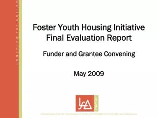 Foster Youth Housing Initiative Final Evaluation Report