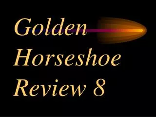 Golden Horseshoe Review 8