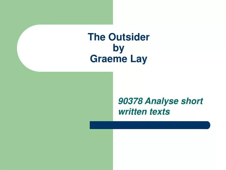 the outsider by graeme lay