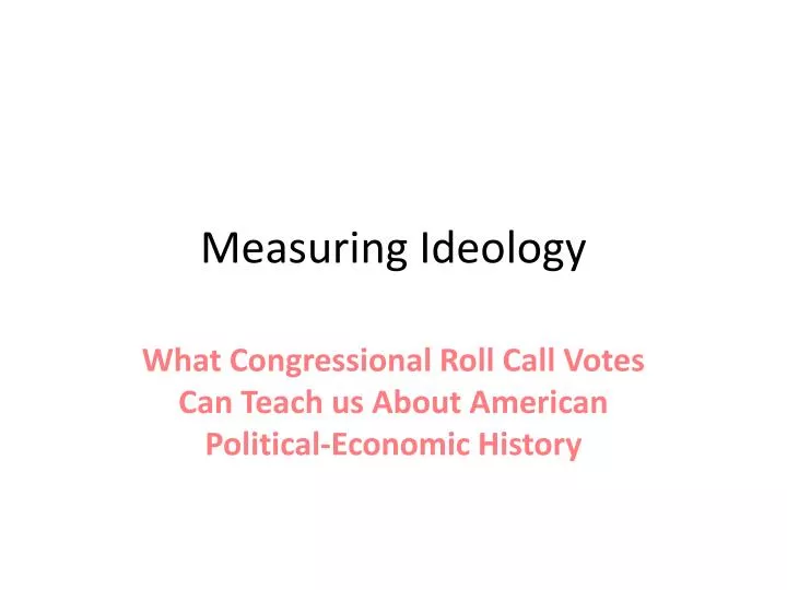measuring ideology