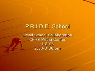 P.R.I.D.E. School