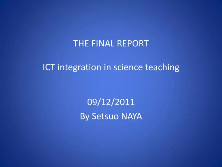 the final report ict integration in science teaching