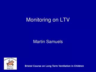 Monitoring on LTV
