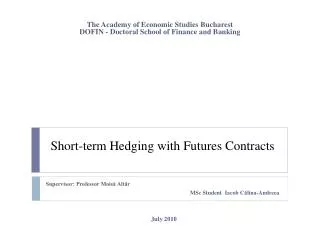 Short-term Hedging with Futures Contracts