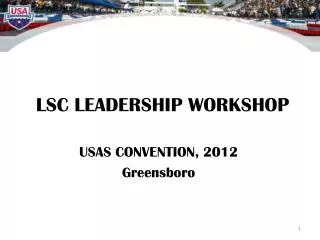 LSC LEADERSHIP WORKSHOP