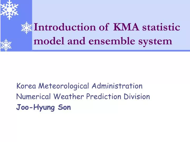 introduction of kma statistic model and ensemble system