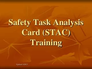 Safety Task Analysis Card (STAC) Training