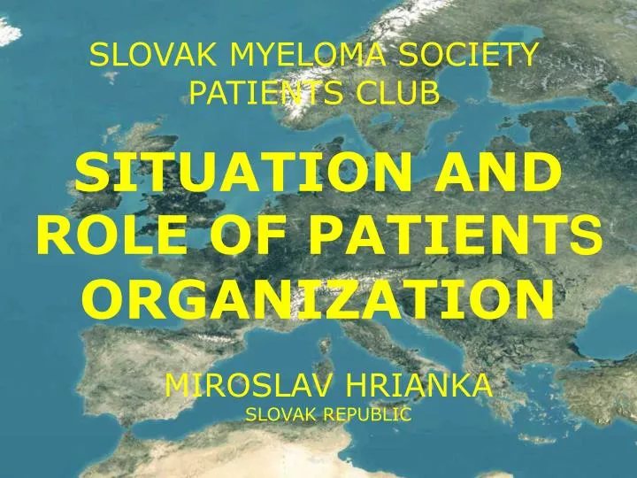 slov ak myel o m a s ociety patient s club