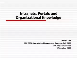 Intranets, Portals and Organizational Knowledge