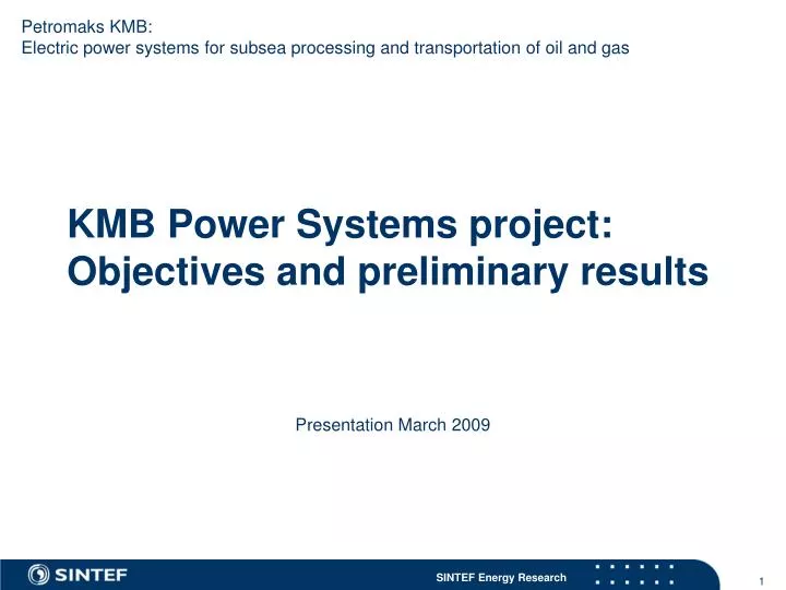 kmb power systems project objectives and preliminary results