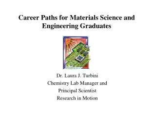 Career Paths for Materials Science and Engineering Graduates