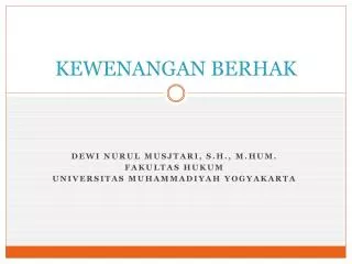 kewenangan berhak