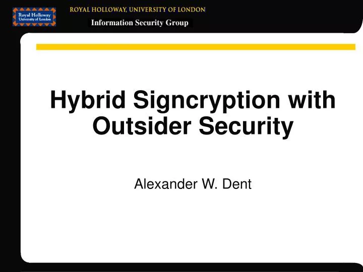 hybrid signcryption with outsider security