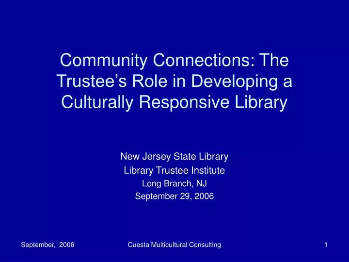community connections the trustee s role in developing a culturally responsive library