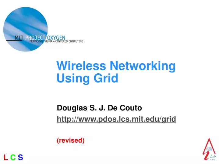 wireless networking using grid