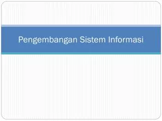pengembangan sistem informasi