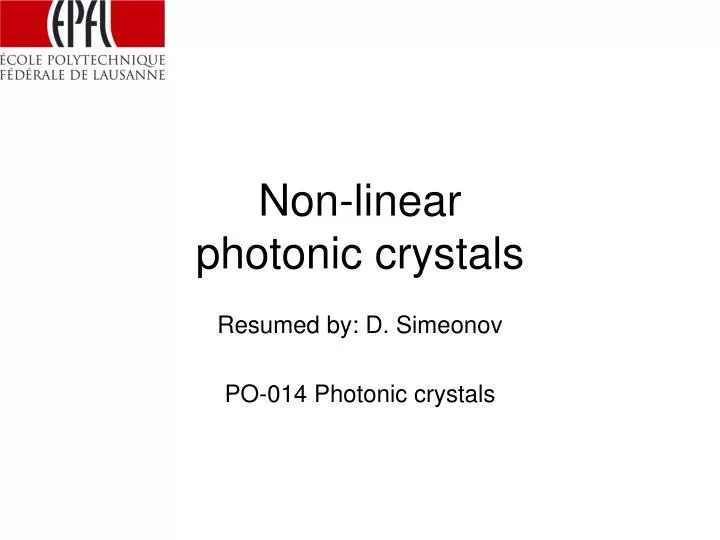 non linear photonic crystals