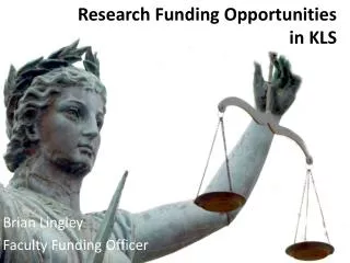 Research Funding Opportunities in KLS