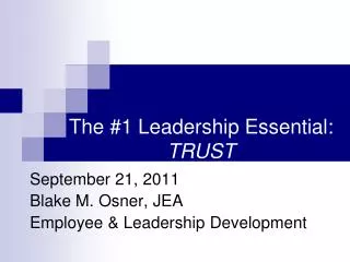The #1 Leadership Essential: TRUST