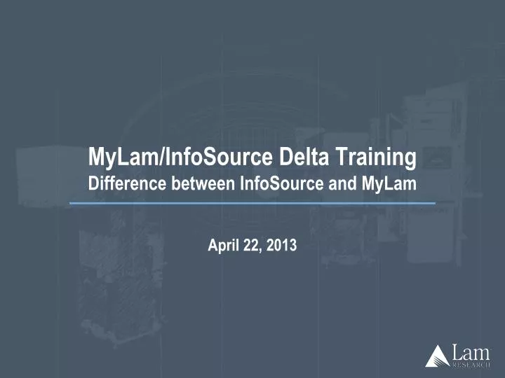 mylam infosource delta training difference between infosource and mylam