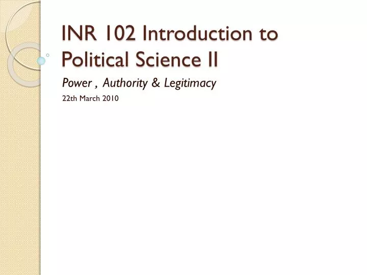inr 102 introduction to political science ii