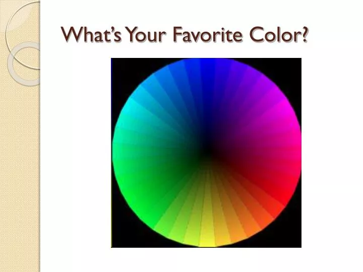 what s your favorite color