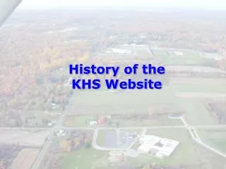History of the KHS Website