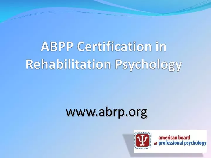 abpp certification in rehabilitation psychology