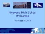 Kingwood High School Course Planning Guide & Opportunities for the Class of 2014 - slide 1