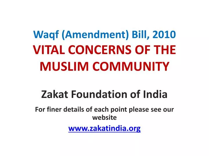 waqf amendment bill 2010 vital concerns of the muslim community