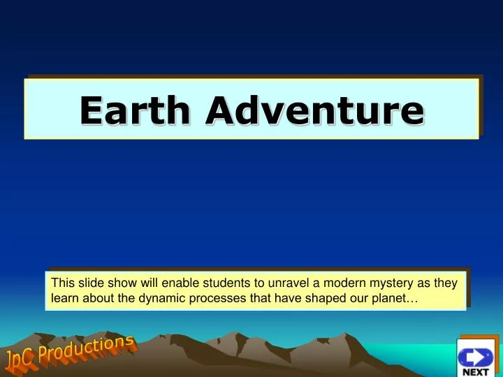 earth adventure