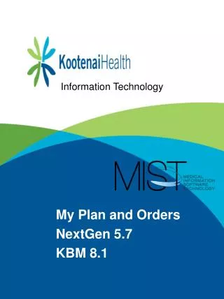My Plan and Orders NextGen 5.7 KBM 8.1