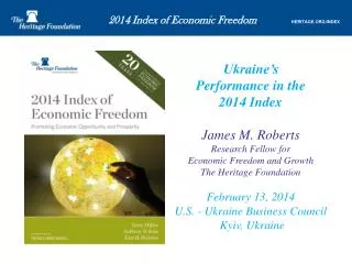 2014 Index of Economic Freedom HERITAGE.ORG/INDEX