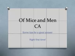 Of Mice and Men CA